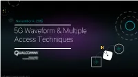 5G Waveform & Multiple Access Techniques