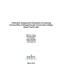 A Random Assignment Evaluation of Learning Communities at Kingsborough Community College: Seven Years Later