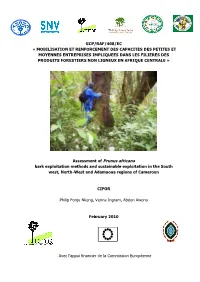 Assessment of Prunus Africana Bark Exploitation Methods and Sustainable Exploitation in the South West, North-West and Adamaoua Regions of Cameroon