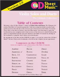 Violin Solos and Duets the Ultimate Collection Table of Contents Welcome to the CD Sheet Music™ Edition of Violin Solos and Duets, the Ultimate Col- Lection