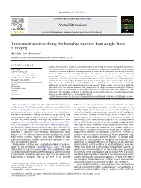 Displacement Activities During the Honeybee Transition from Waggle Dance to Foraging