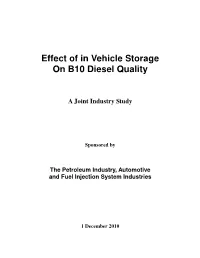 Effect of in Vehicle Storage on B10 Diesel Quality