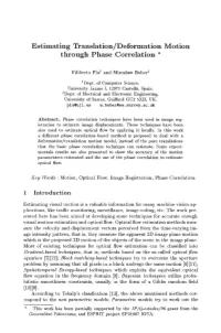 Estimating Translation/Deformation Motion Through Phase Correlation *