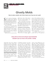 Ghostly Molds How to Make a Plaster Cast of Your Hand, Even If You Are Not a Spirit