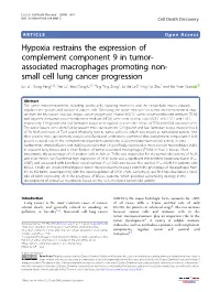 Hypoxia Restrains the Expression of Complement Component 9 in Tumor