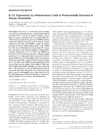 IL-31 Expression by Inflammatory Cells Is Preferentially Elevated In