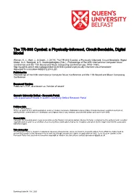 The TR-808 Cymbal: a Physically-Informed, Circuit-Bendable, Digital Model