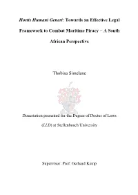 Towards an Effective Legal Framework to Combat Maritime Piracy