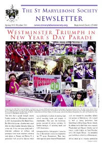 NEWSLETTER Spring 2014 Number 340 Registered Charity 274082 W E S T M I N S T E R T R I U M P H I N N E W Y E a R ’S D a Y PA R a D E