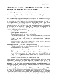 Selective Reaction Monitoring (SRM) Daten Von Mehr Als 900 Xenobiotika Für Aufbau Und Validierung Von LC-MS/MS Analysen