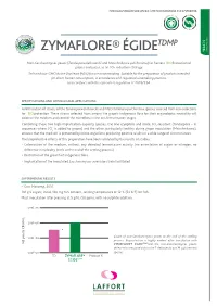 ZYMAFLORE® Égidetdmpand the Non-Saccharomyces Yeasts Detected Correspond Only to the T