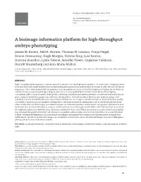 A Bioimage Informatics Platform for High-Throughput Embryo Phenotyping James M