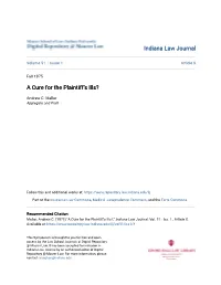 A Cure for the Plaintiff's Ills?
