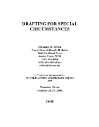 Drafting for Special Circumstances
