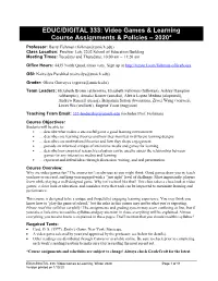 EDUC/DIGITAL 333: Video Games & Learning Course Assignments