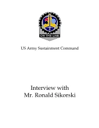 Interview with Mr. Ronald Sikorski UNCLASSIFIED