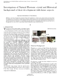 Investigation of Natural Photonic Crystal and Historical Background of Their Development with Future Aspects