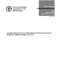The Implementation of Performance Review Reports by Regional Fishery Bodies, 2004–2014
