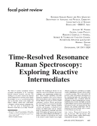 Time-Resolved Resonance Raman Spectroscopy: Exploring Reactive Intermediates