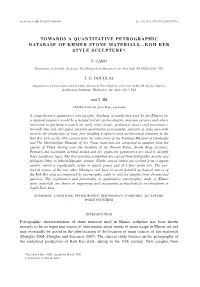 Towards a Quantitative Petrographic Database of Khmer Stone Materials—Koh Ker Style Sculpture*