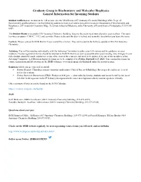 Graduate Group in Biochemistry and Molecular Biophysics General Information for Incoming Students