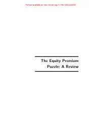 The Equity Premium Puzzle: a Review Full Text Available At