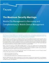The Maximum Security Marriage: Mobile File Management Is Necessary and Complementary to Mobile Device Management