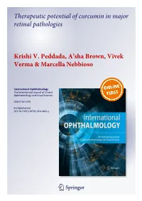 Therapeutic Potential of Curcumin in Major Retinal Pathologies