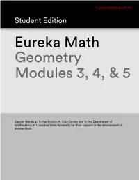 Eureka Math Geometry Modules 3, 4, 5