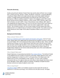 Executive Summary Background Information What Is Bitcoin? What Is
