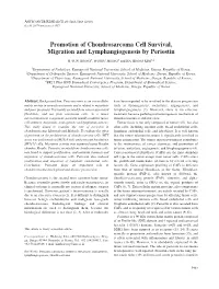 Promotion of Chondrosarcoma Cell Survival, Migration and Lymphangiogenesis by Periostin JI YUN JEONG 1, WONJU JEONG 2 and HA-JEONG KIM 3,4