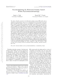 Recontextualizing the Behavioral Immune System Within Psychoneuroimmunology