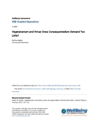 Vegetarianism and Virtue: Does Consequentialism Demand Too Little?