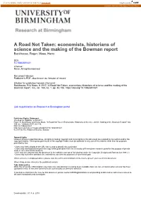 Economists, Historians of Science, and the Making of the Bowman Report," Isis 108, No