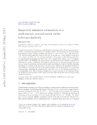 Improved Minimax Estimation of a Multivariate Normal Mean Under Heteroscedasticity” (DOI: 10.3150/13-BEJ580SUPP; .Pdf)