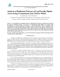 Analysis of Radiation Patterns of Log-Periodic Dipole Array Using