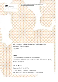Environment Dimensions of Quality of Life (Assessment of Environmental Indicators That Influence the Quality of Life in Indonesia)