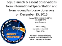 Soyuz Launch & Ascent Observations from International Space Station