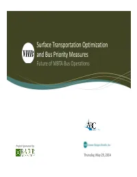 Surface Transportation Optimization and Bus Priority Measures Future of MBTA Bus Operations