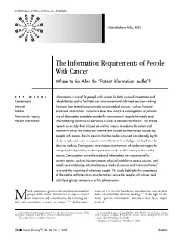 The Information Requirements of People with Cancer Where to Go After the “Patient Information Leaflet”?