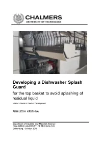 Developing a Dishwasher Splash Guard for the Top Basket to Avoid Splashing of Residual Liquid