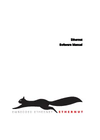 Ethernut Software Manual Manual Revision: 2.0 Issue Date: September 2004