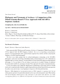 Phylogeny and Taxonomy of Archaea: a Comparison of the Whole-Genome-Based Cvtree Approach with 16S Rrna Sequence Analysis