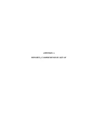 Appendix a Reports, Comprehensive List Of