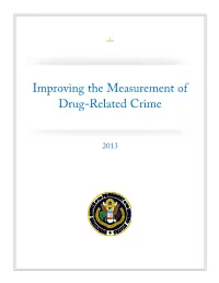 Improving the Measurement of Drug-Related Crime