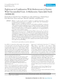 Pegloticase in Combination with Methotrexate in Patients with Uncontrolled Gout: a Multicenter, Open-Label Study (MIRROR) John K