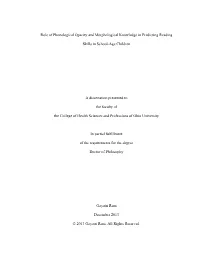 Role of Phonological Opacity and Morphological Knowledge in Predicting Reading