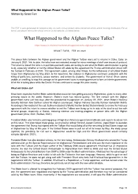 What Happened to the Afghan Peace Talks? Written by Grant Farr