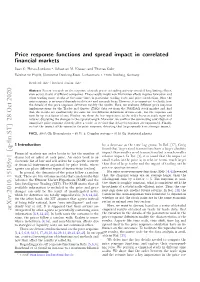 Price Response Functions and Spread Impact in Correlated Financial Markets