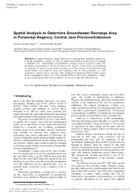 Spatial Analysis to Determine Groundwater Recharge Area in Purworejo Regency, Central Java Province/Indonesia